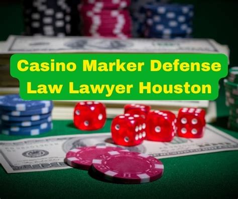 casino marker attorney|Casino Marker Lawyer .